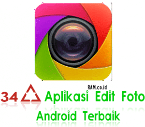 34 Aplikasi Edit Foto Android Terbaik