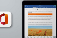 Aplikasi Terpadu Microsoft Office Kini Sudah Hadir untuk iPad
