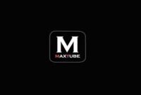 MaxTube Apk 2.0 Premium Versi Terbaru 2022